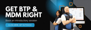 GET BTP & MDM RIGHT